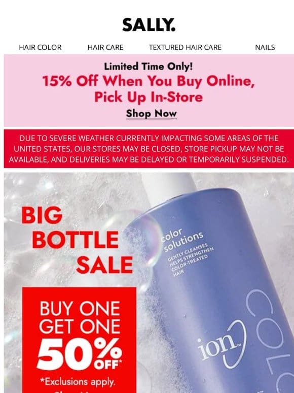 Buy One Get One 50% Off Big Bottle Sale! On Your Favorite Care Brands