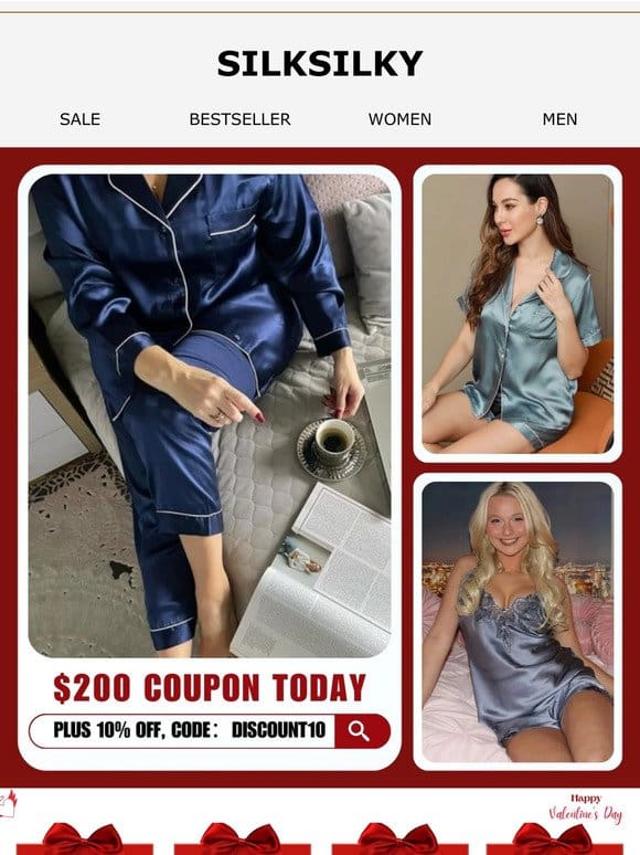 COZY SILK PAJAMAS: $200 & 10% OFF.