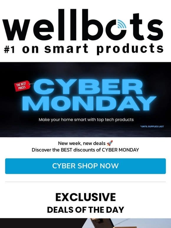CYBER MONDAY is LIVE on Wellbots