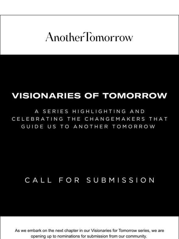Call for Submission: Visionaries of Tomorrow