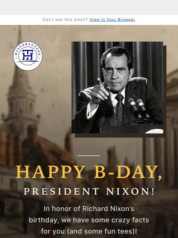 Celebrate Nixon’s b-day with us!