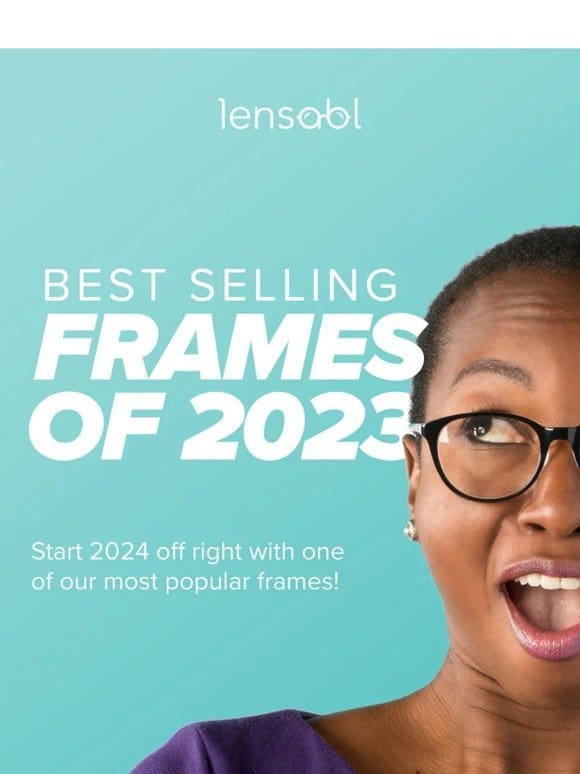 Check out the Most Popular Designer Frames for 2024!