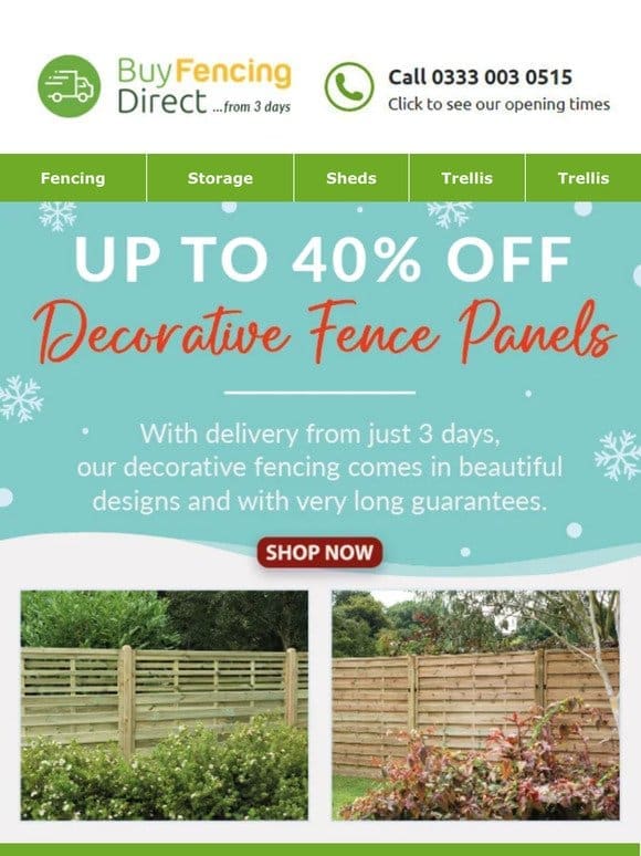 Christmas Savings! Up to 40% off Decorative Fence Panels!