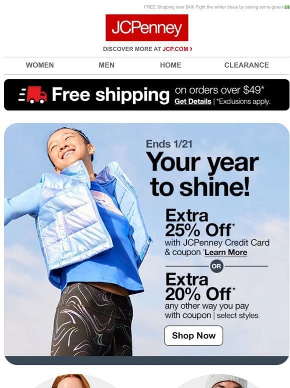 Claim your coupon: Extra 20% Off (or Extra 25% with a JCP Credit Card)!