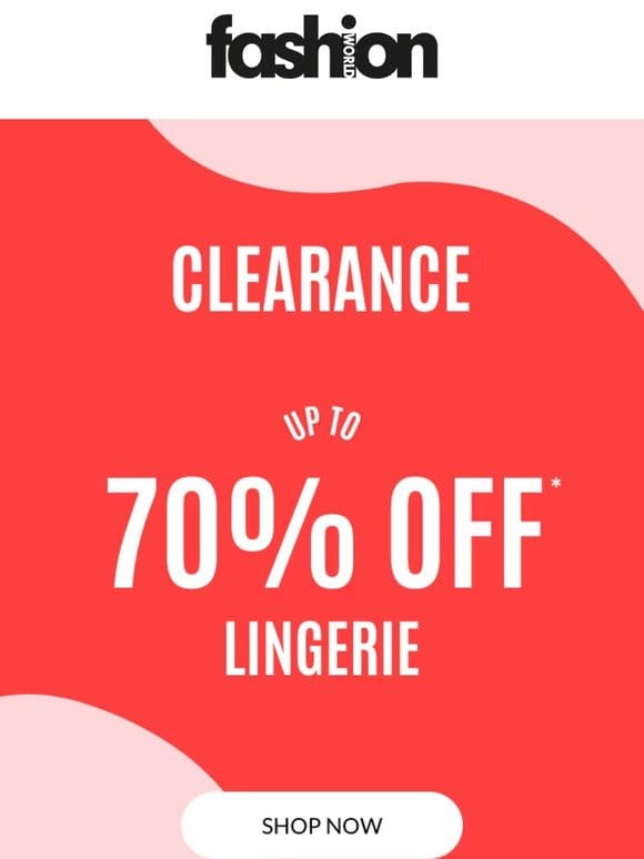 Clearance Lingerie up to 70% OFF!