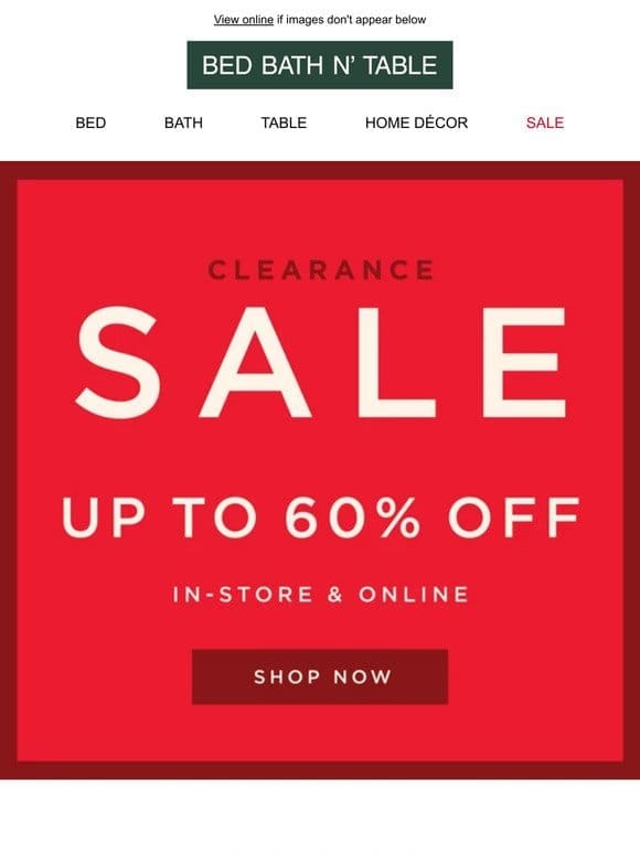 Clearance Sale Continues   Save Up To 60%