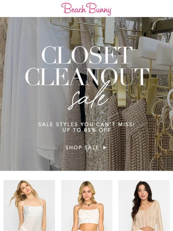 Closet Cleanout (up to 85% off)