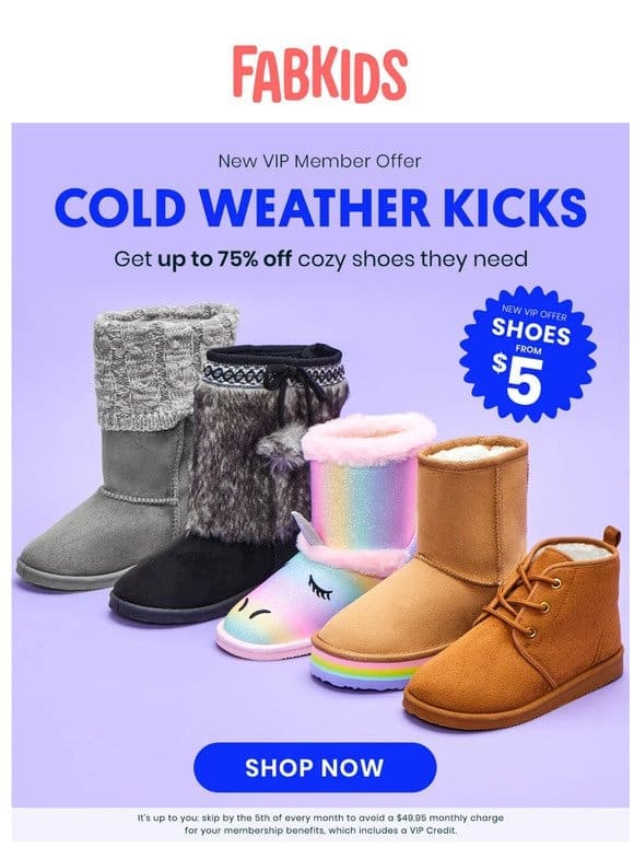 Cold weather   Cool shoes