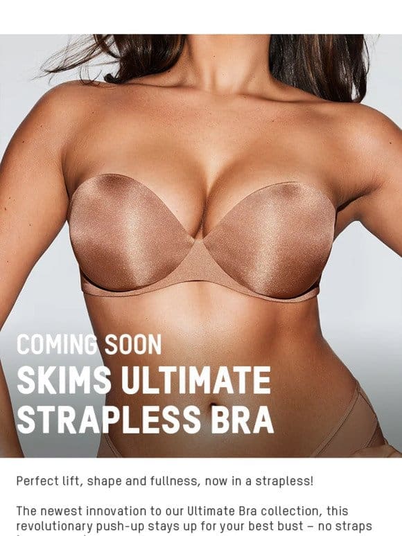 Coming Soon: SKIMS Ultimate Strapless Bra