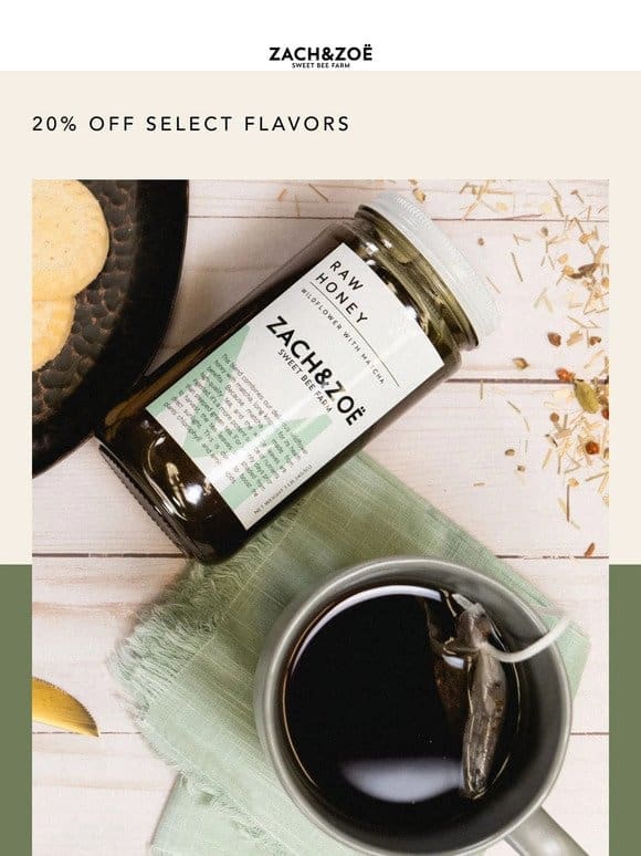 Cozy Favorites From Zach & Zoë! ❄  20% Off Select Flavors!  ️