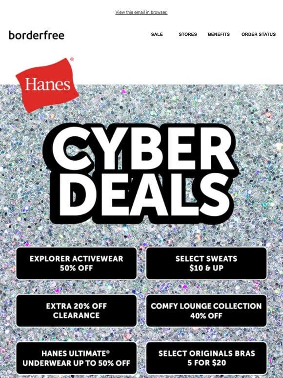 Cyber Deals Start Now at Hanes!