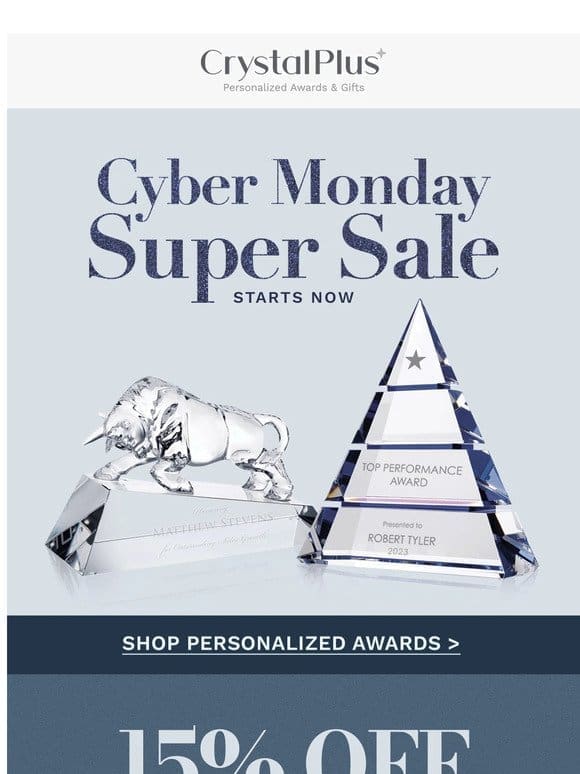 Cyber Monday Super Sale Starts Now!