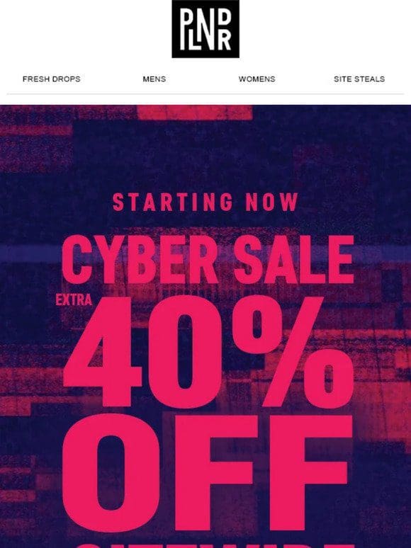 Cyber Sale Starts Now!