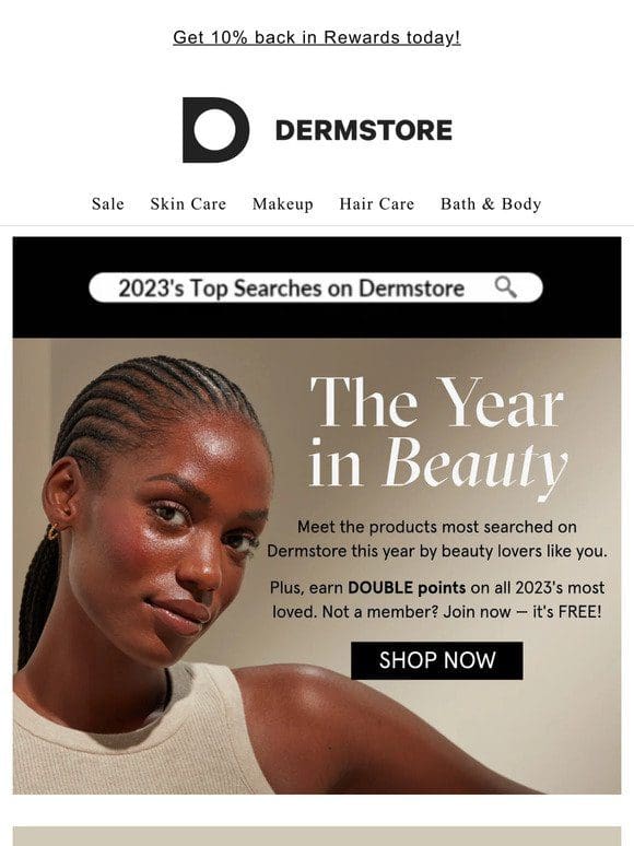Dermstore wrapped: 2x points on 2023’s most-searched products