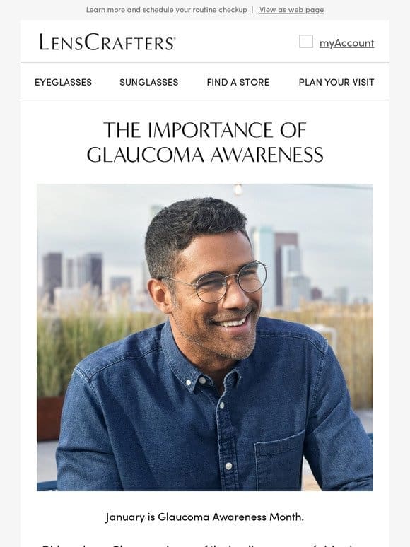 Did you know it’s Glaucoma Awareness Month?