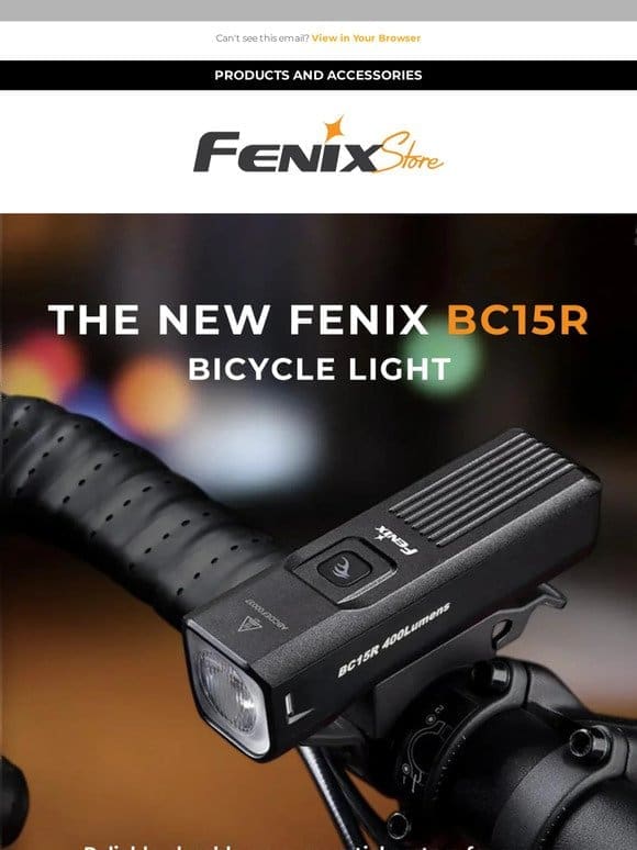 Discover the NEW Fenix BC15R Lightweight Rechargeable Bicycle Light ⚡