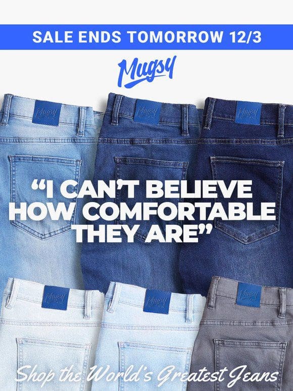Don’t even waste your time buying another pair of pants. Mugsys are the only answer.