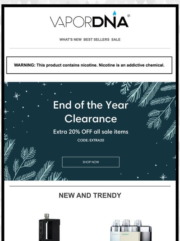 Don’t miss our end of the year clearance!