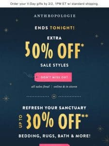 Don’t miss out: Extra 50% OFF sale