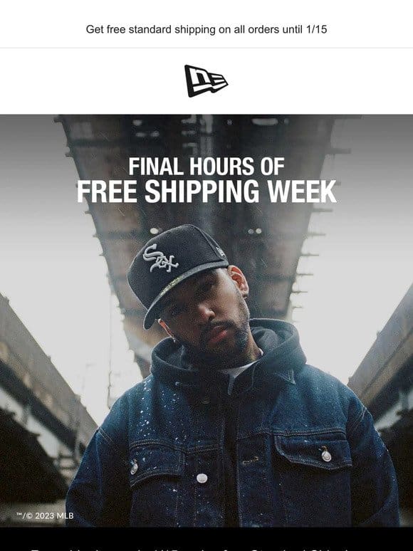 Don’t miss out on the final hours of Free Shipping