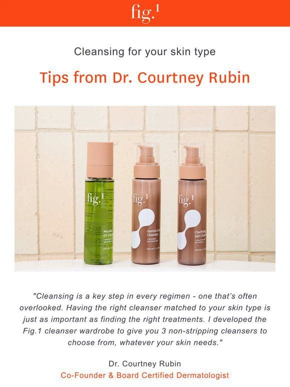 Dr. Rubin tells you the right way to cleanse for your skin type