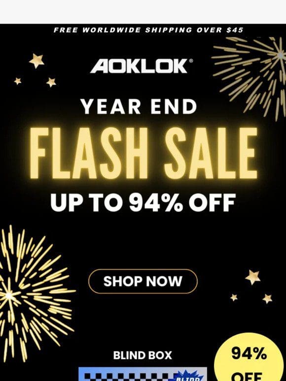 END OF THE YEAR FLASH SALE ⏳