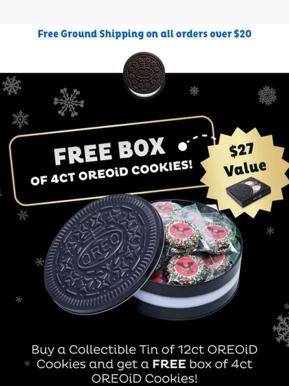 ENDS SOON ⏰ FREE OREOiD Cookies + FREE Shipping on orders $20+