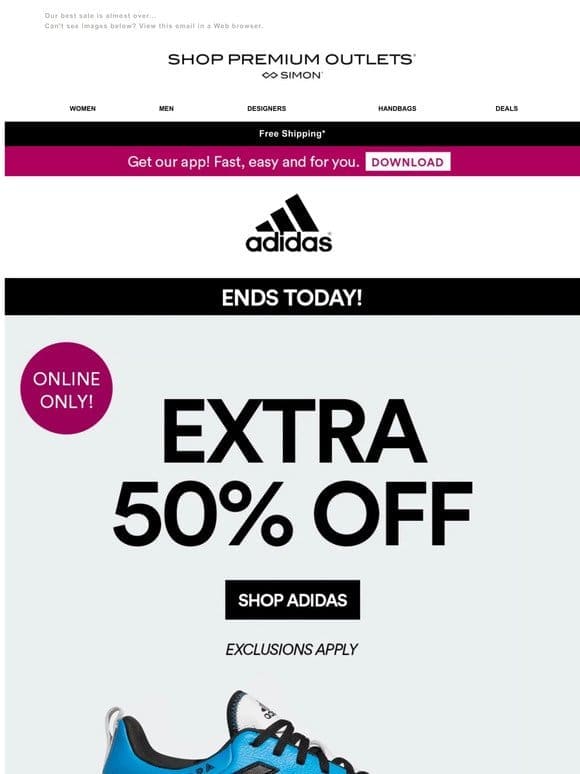ENDS TODAY: adidas Extra 50% off