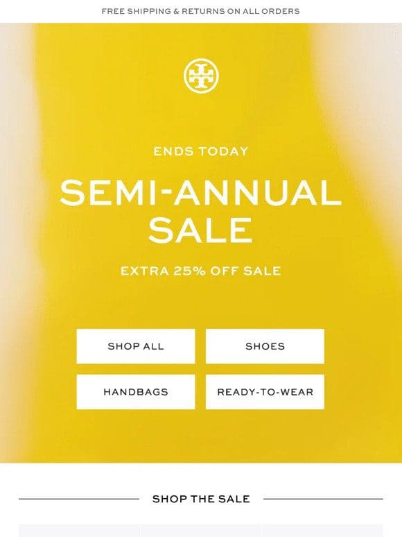 ENDS TODAY: extra 25% off sale