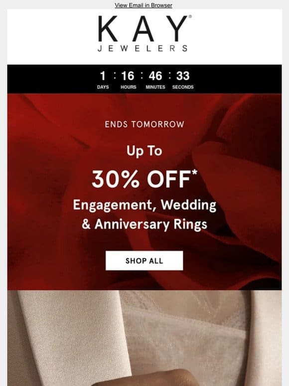 ENDS TOMORROW! Up to 30% OFF Bridal Rings