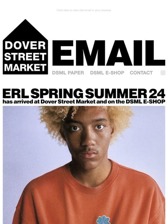 ERL Spring Summer 24 has arrived at Dover Street Market and on the DSML E-SHOP