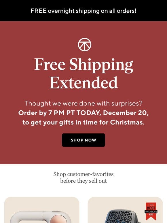 EXTENDED: FREE overnight shipping until 7pm PT