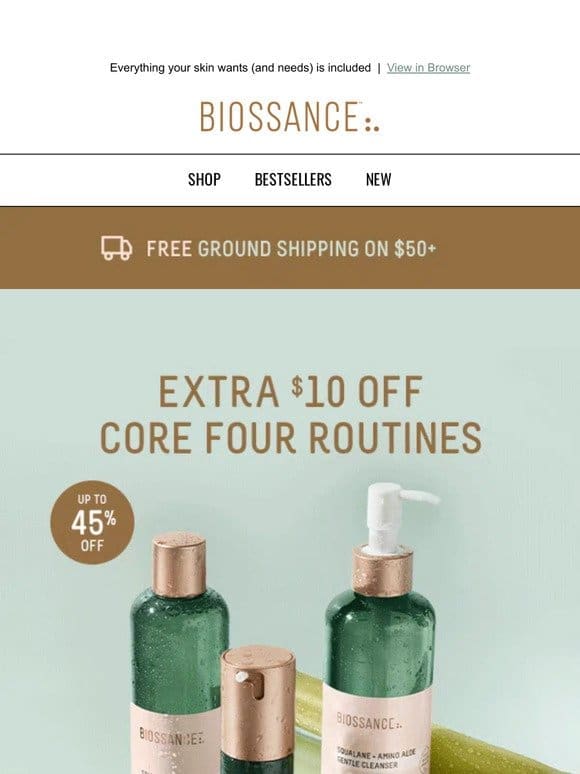 EXTRA $10 off ✨ Curated routines for your skin goals