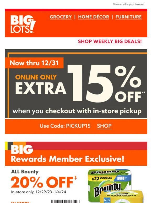 EXTRA 15% off when you checkout with in-store pickup online!