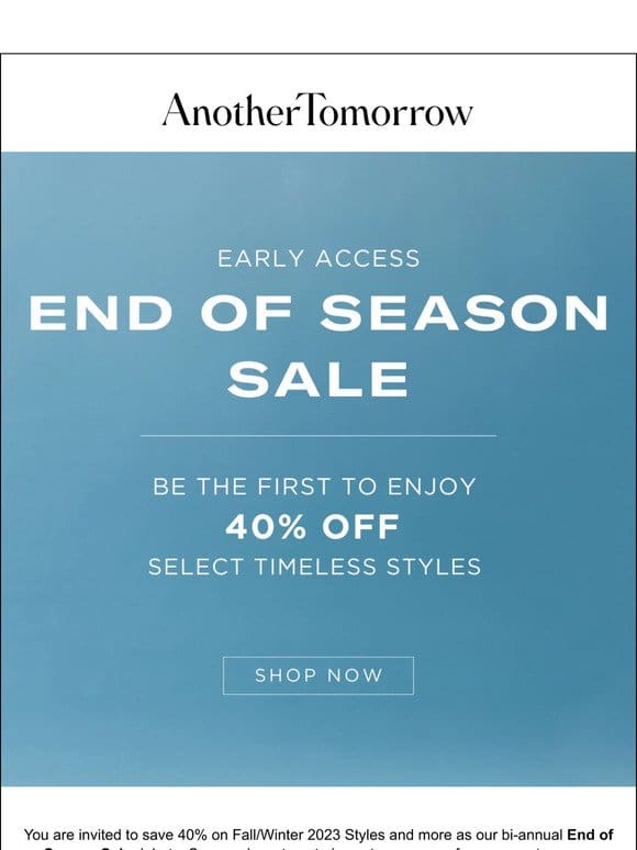 Early Access: End of Season Sale