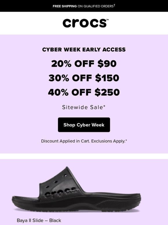 Early Access to the Cyber Week Sitewide Sale!