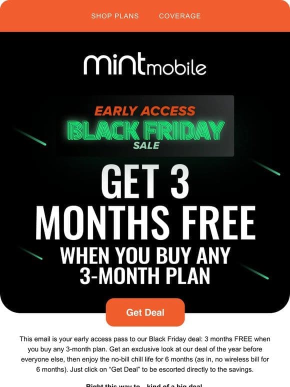 Early bird gets 3 months free
