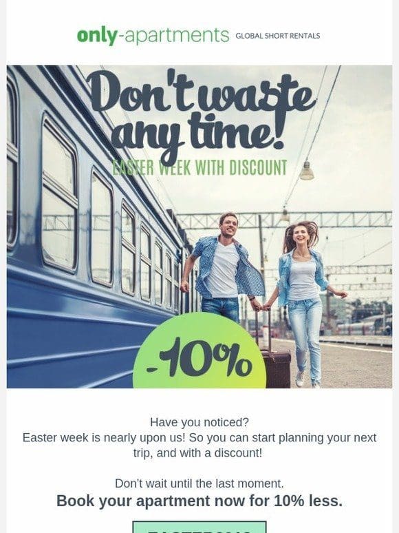 Easter week: … Would you like a discount?
