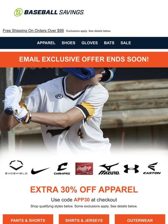 Email Only Deal Ends Tomorrow – Extra 30% Off Apparel
