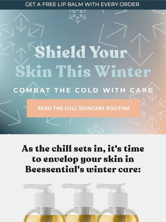 Embrace Winter with Healthy Skin