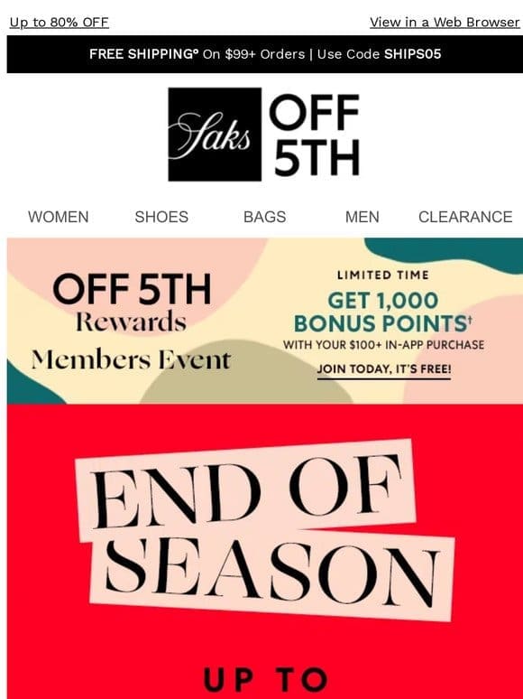 End of Season: styles start at $9.99!