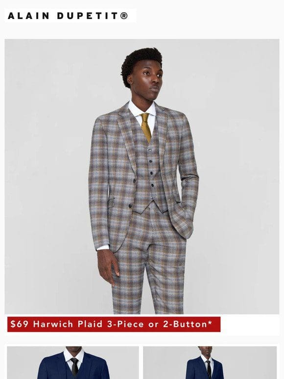End of Year Sale – 30% Off Select Suits | $39 Medium Grey | $69 Harwich Plaid | $59 Royal Blue Birdseye