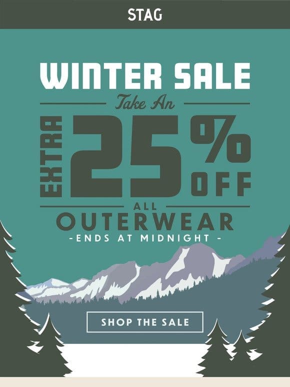 Ends Today: Extra 25% Off All Outerwear