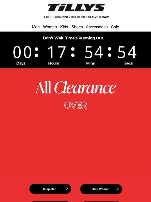 Ends Today!   OVER 50% OFF ALL CLEARANCE