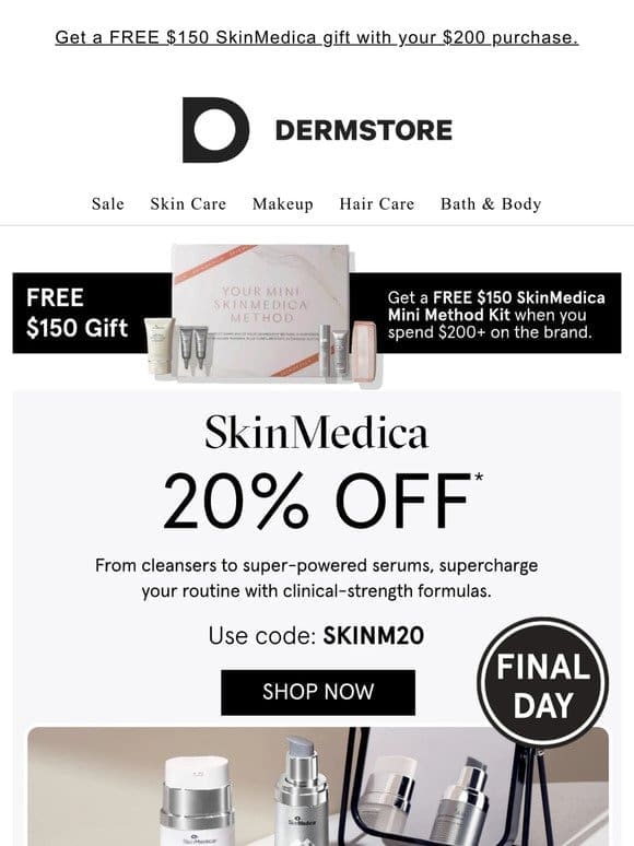 Ends tonight — shop 20% off SkinMedica