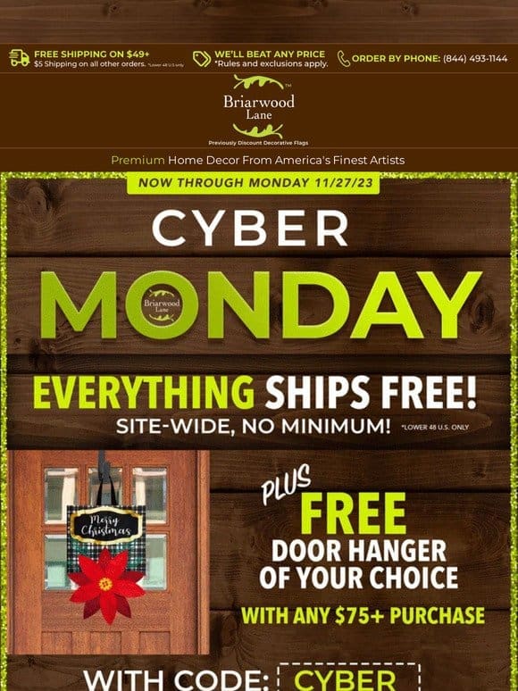Everything Ships Free +   FREE Door Hanger with $75 purchase