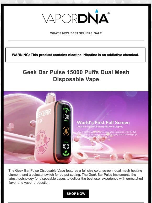 Exciting New Arrivals! Geek Bar Pulse 15000 puffs and more!