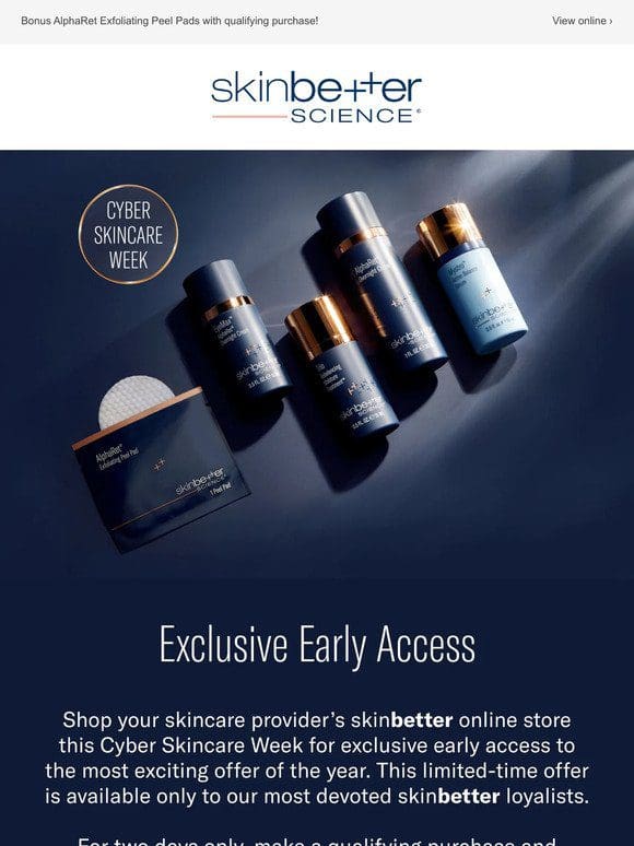 Exclusive Early Access: Shop Cyber Skincare Week