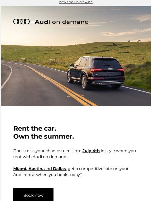 Experience luxury this July 4th with Audi on demand