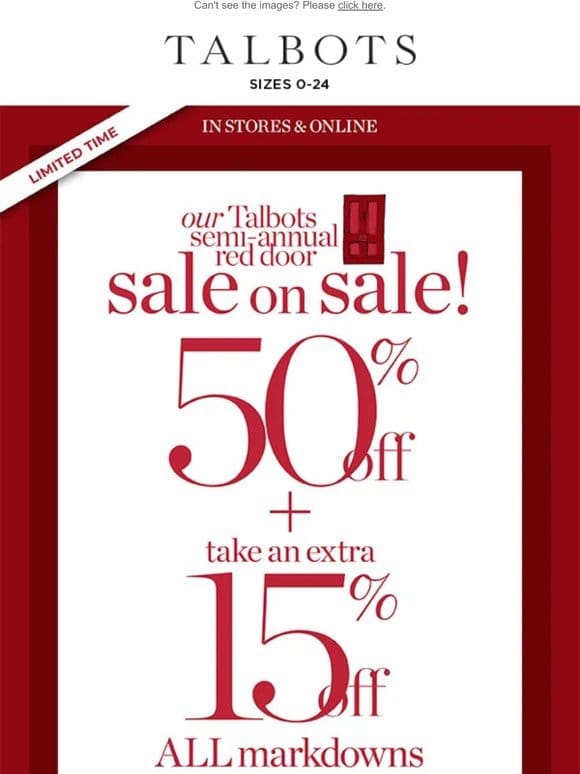 Extra 50% + 15% off styles for EVERY BODY!